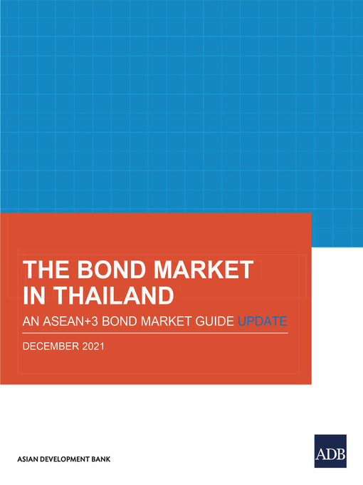 Title details for The Bond Market in Thailand by Asian Development Bank - Available